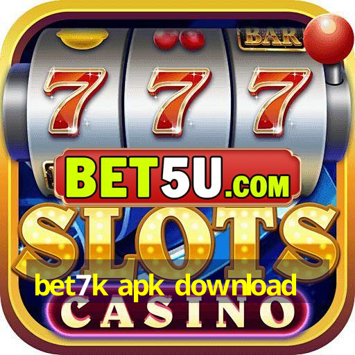 bet7k apk download